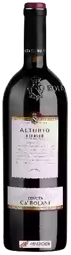 Winery Ca' Bolani - Alturio Refosco