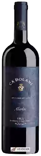 Domaine Ca' Bolani - Merlot