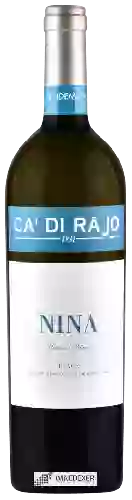 Domaine Ca' di Rajo - Nina