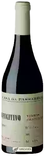 Domaine Casa da Passarella - O Fugitivo Vinhas Centenárias