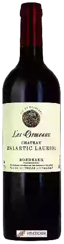 Château Malartic Lauriol - Les Ormeaux Bordeaux