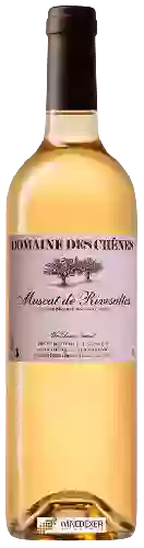 Domaine des Chenes - Muscat de Rivesaltes