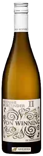 Domaine Von Winning - Weisser Burgunder II