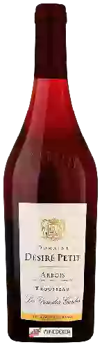 Domaine Désiré Petit - Les Grandes Gardes Trousseau Arbois