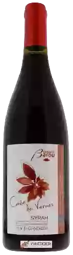 Domaine Barou - Cuvée des Vernes Syrah