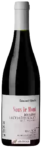 Domaine Emmanuel Giboulot - Sous le Mont Bourgogne Hautes-Côtes de Nuits