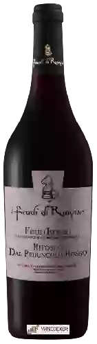 Domaine I Feudi di Romans - Refosco dal Peduncolo Rosso