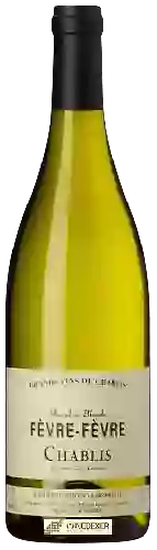 Domaine Marcel et Blanche Fèvre - Chablis