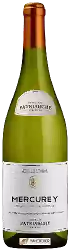 Domaine Patriarche Père & Fils - Mercurey