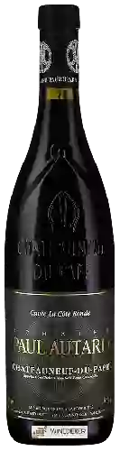 Domaine Paul Autard - Cuvée La Côte Ronde Châteauneuf-du-Pape