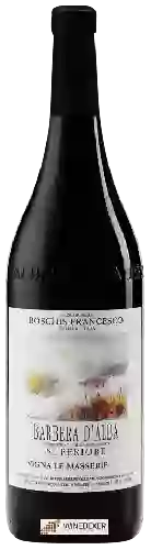 Domaine Boschis Francesco - Vigna le Masserie Barbera d'Alba Superiore