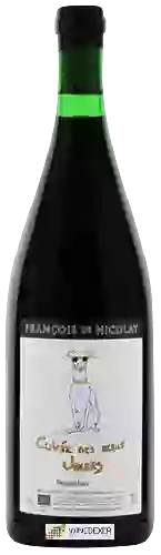 Domaine Francois de Nicolay - Cuvée des Beaux Jours