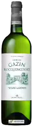 Château Gazin Rocquencourt - Pessac-Léognan Blanc