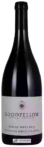 Domaine Goodfellow - Whistling Ridge Vineyard Pinot Noir