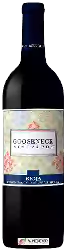 Domaine Gooseneck Vineyards - Rioja