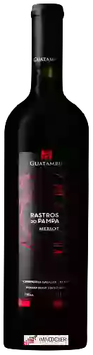 Domaine Guatambu - Rastros do Pampa Merlot