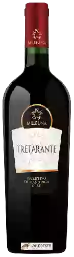 Domaine Milleuna - Tretarante Primitivo di Manduria