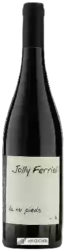 Domaine Jolly Ferriol - Va nu Pieds