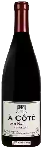 Domaine La Fenétre - À Côté Pinot Noir