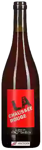 Domaine La Grange Aux Belles - La Chaussée Rouge