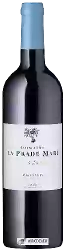 Domaine La Prade Mari - Secret de Fontenille Minervois