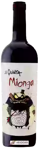 Domaine La Quinta - Milonga