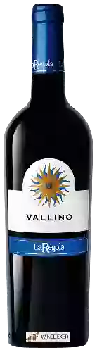 Domaine La Regola - Vallino Rosso