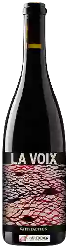 Domaine La Voix - Satisfaction