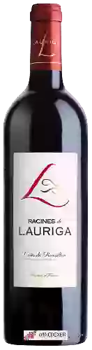 Domaine Lauriga - Racines de Lauriga