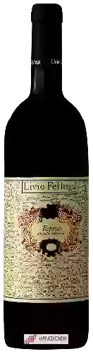 Domaine Livio Felluga - Refosco dal Peduncolo Rosso