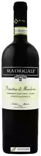 Domaine Produttori Vini Manduria - Madrigale Primitivo di Manduria Dolce Naturale