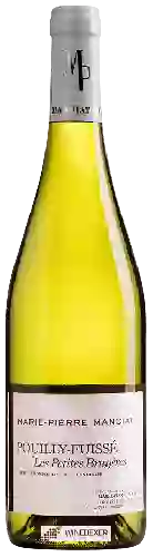 Domaine Marie-Pierre Manciat - Pouilly-Fuisse 'Les Petites Bruyéres'