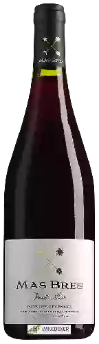 Domaine Mas Bres - Pinot Noir