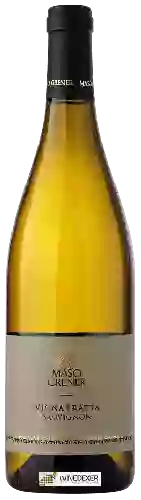 Domaine Maso Grener - VignaTratta Sauvignon