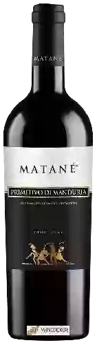 Domaine Il Matane - Primitivo di Manduria