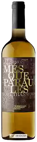 Domaine Més Que Paraules - White Blend