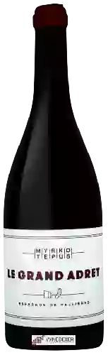 Domaine Myrko Tépus - Le Grand Adret