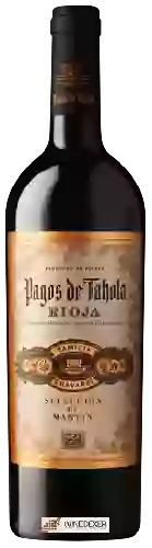 Domaine Pagos de Tahola - Selección de Martin