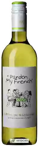 Domaine Pardon My French - Côtes de Gascogne Blanc