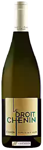 Domaine Pascal Lambert - Le Droit Chenin