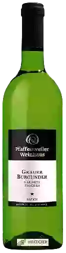 Domaine Pfaffenweiler Weinhaus - Grauburgunder Kabinett Trocken