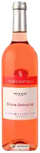 Domaine Pierre Baptiste - Cuvée de la Sélection Syrah - Grenache Rosé