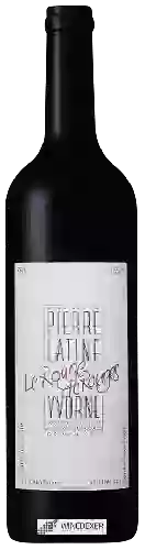 Domaine Pierre Latine - Le Rouge de Rouges