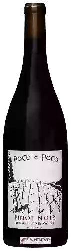Domaine Poco a Poco - Pinot Noir