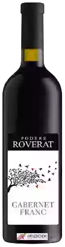 Domaine Podere Roverat - Cabernet Franc