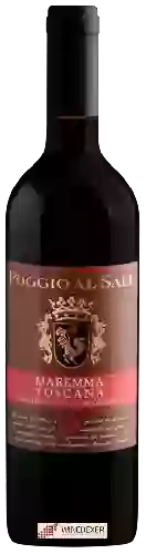 Domaine Poggio al Sale - Maremma Toscana