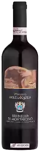 Domaine Poggio Dell'Aquila - Brunello di Montalcino