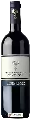 Domaine Poggio Trevvalle - Montecucco Rosso