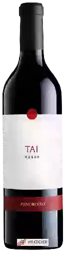 Domaine Punto Zero - Tai Rosso