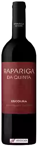 Domaine Rapariga da Quinta - Escolha